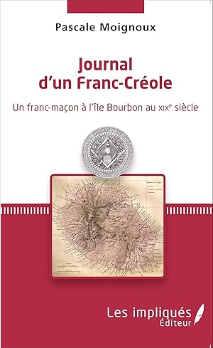 Image du vendeur pour Journal d\ un Franc-Crole mis en vente par moluna