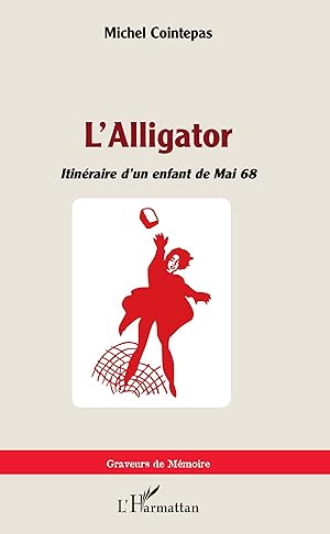 Bild des Verkufers fr L\ Alligator zum Verkauf von moluna