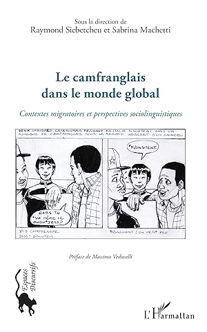 Bild des Verkufers fr Le camfranglais dans le monde global zum Verkauf von moluna