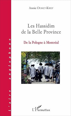 Image du vendeur pour Les Hassidim de la Belle Province mis en vente par moluna