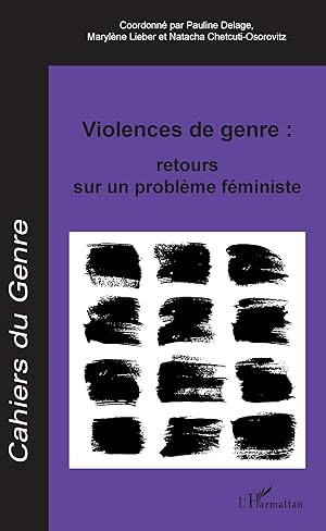 Bild des Verkufers fr Violences de genre : retours sur un problme fministe zum Verkauf von moluna