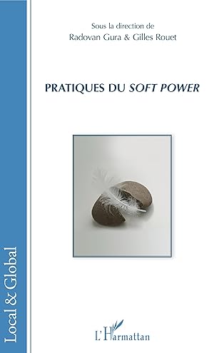 Seller image for Pratiques du soft power for sale by moluna