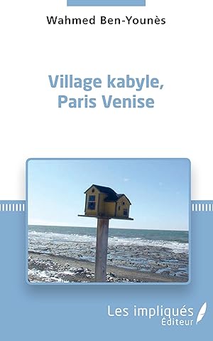 Imagen del vendedor de Village kabyle, Paris Venise a la venta por moluna