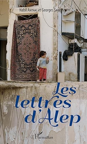 Image du vendeur pour Les lettres d\ Alep mis en vente par moluna