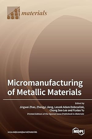 Seller image for Micromanufacturing of Metallic Materials for sale by moluna