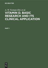 Seller image for Vitamin D. Basic Research and its Clinical Application for sale by moluna