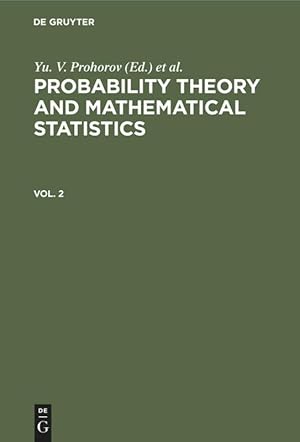 Seller image for Probability Theory and Mathematical Statistics. Vol. 2 for sale by moluna