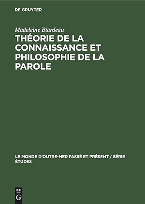 Seller image for Thorie de la connaissance et philosophie de La Parole for sale by moluna