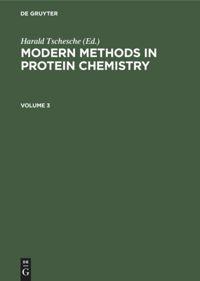 Bild des Verkufers fr Modern Methods in Protein Chemistry. Volume 3 zum Verkauf von moluna