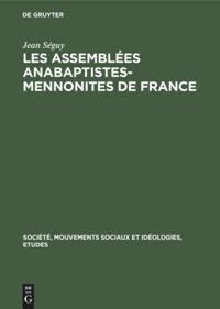 Seller image for Les assembles Anabaptistes-Mennonites de France for sale by moluna