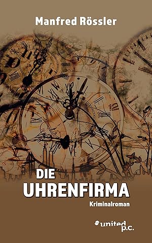 Seller image for Die Uhrenfirma for sale by moluna