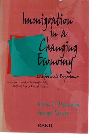 Seller image for Immigration in a Changing Economy: California's Experience for sale by Goulds Book Arcade, Sydney