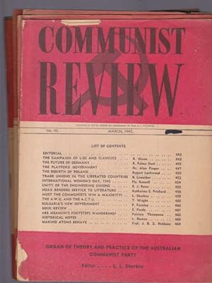 Communist Review: Organ of Theory and Practice of the Australian Communist Party, 1945, Seven Issues