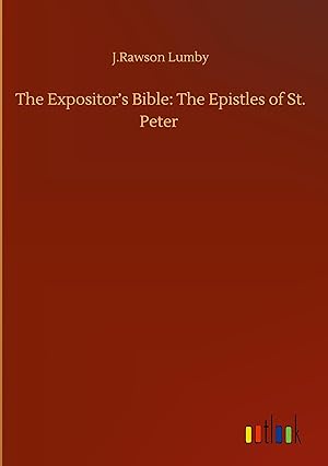Seller image for The Expositor\ s Bible: The Epistles of St. Peter for sale by moluna