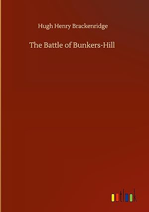 Seller image for The Battle of Bunkers-Hill for sale by moluna