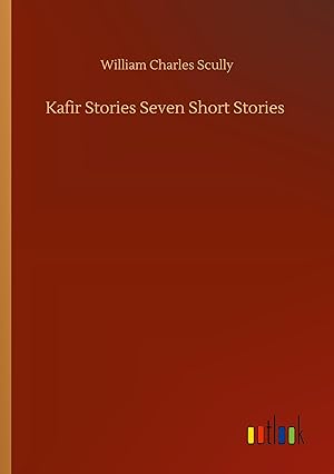 Seller image for Kafir Stories Seven Short Stories for sale by moluna