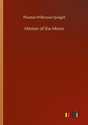 Seller image for Minion of the Moon for sale by moluna