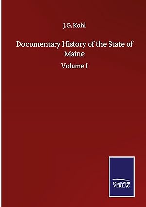 Seller image for Documentary History of the State of Maine for sale by moluna