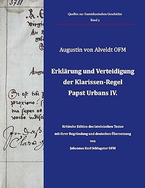 Immagine del venditore per Erklaerung und Verteidigung der Klarissen-Regel Papst Urbans IV. venduto da moluna