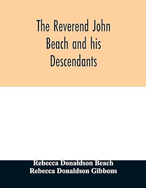 Seller image for The Reverend John Beach and his descendants for sale by moluna
