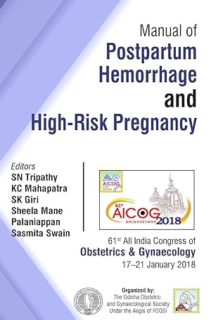 Bild des Verkufers fr Manual of Postpartum Hemorrhage and High-Risk Pregnancy zum Verkauf von moluna