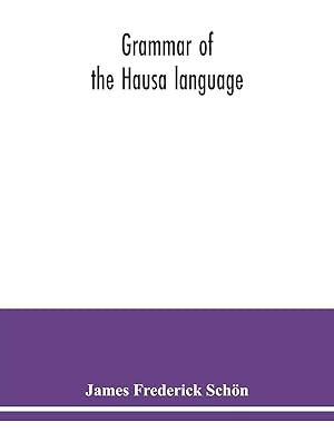 Immagine del venditore per Grammar of the Hausa language venduto da moluna