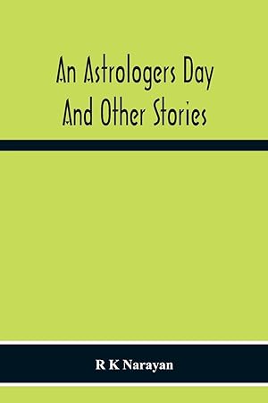 Seller image for An Astrologers Day And Other Stories for sale by moluna