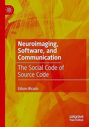 Imagen del vendedor de Neuroimaging, Software, and Communication a la venta por moluna
