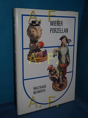 Bild des Verkufers fr Wiener Porzellan im Zeichen des Bindenschilds : vom Sptbarock zum Art Dco , [Ausstellung "Wiener Porzellan vom Sptbarock zum Art Dco", Ausstellungsort: Schloss Herberstein, Ausstellungszeitraum: 31. Mrz bis 28. Oktober 1990] zum Verkauf von Antiquarische Fundgrube e.U.