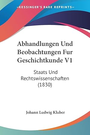 Bild des Verkufers fr Abhandlungen Und Beobachtungen Fur Geschichtkunde V1 zum Verkauf von moluna