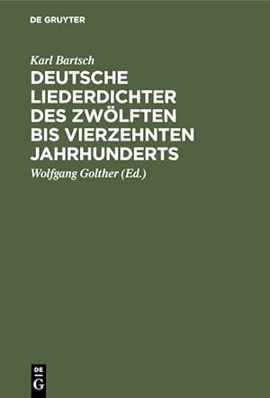 Imagen del vendedor de Deutsche Liederdichter des zwoelften bis vierzehnten Jahrhunderts a la venta por moluna