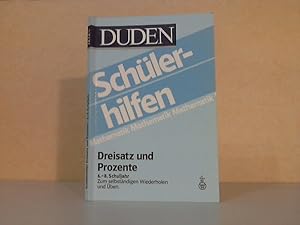 Bild des Verkufers fr DUDEN-Schlerhilfen: Dreisatz und Prozente (6. bis 8. Schuljahr) mit Illustrationen von Hans Ibelshuser zum Verkauf von Andrea Ardelt