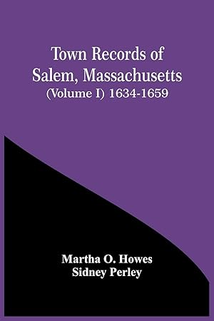 Seller image for Town Records Of Salem, Massachusetts (Volume I) 1634-1659 for sale by moluna