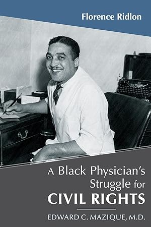 Image du vendeur pour Black Physician\ s Struggle for Civil Rights mis en vente par moluna