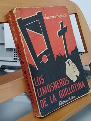 Seller image for Los limosneros de la guillotina for sale by Librera Dilogo