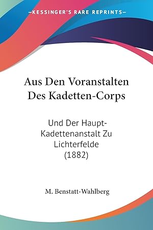 Seller image for Aus Den Voranstalten Des Kadetten-Corps for sale by moluna