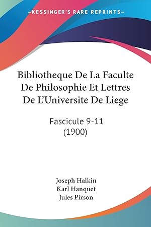 Immagine del venditore per Bibliotheque De La Faculte De Philosophie Et Lettres De L\ Universite De Liege venduto da moluna