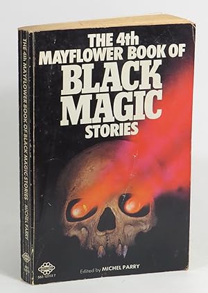 Bild des Verkufers fr The Fourth Mayflower Book of Black Magic Stories zum Verkauf von Renaissance Books, ANZAAB / ILAB