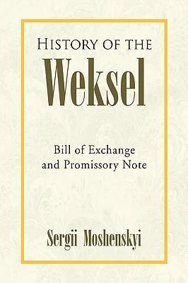 Image du vendeur pour History of the Weksel mis en vente par moluna