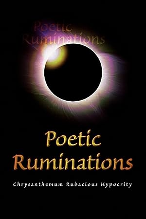 Seller image for Poetic Ruminations for sale by moluna