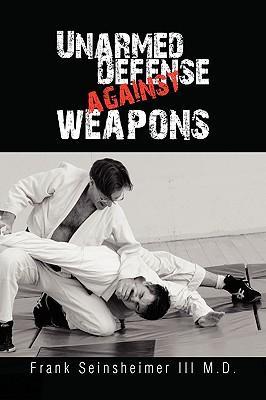 Bild des Verkufers fr Unarmed Defense Against Weapons zum Verkauf von moluna