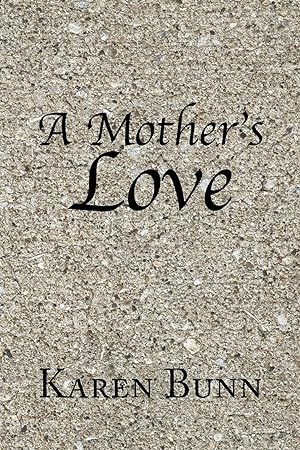 Seller image for A Mother\ s Love for sale by moluna