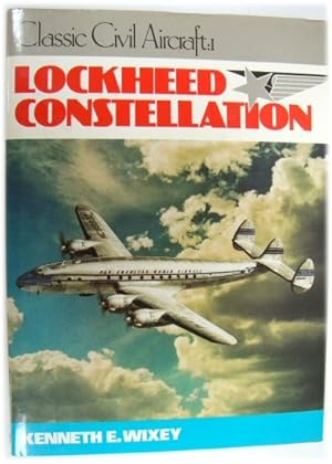 Bild des Verkufers fr Lockheed Constellation. Classic Civil Aircraft:I zum Verkauf von PsychoBabel & Skoob Books