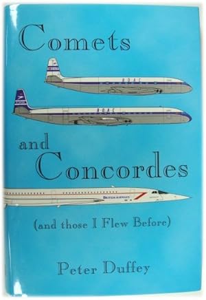 Bild des Verkufers fr Comets and Concordes (and Those I Flew Before) zum Verkauf von PsychoBabel & Skoob Books