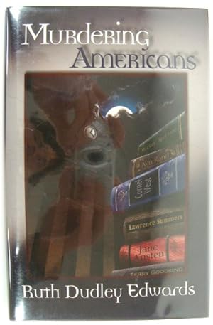 Bild des Verkufers fr Murdering Americans zum Verkauf von PsychoBabel & Skoob Books
