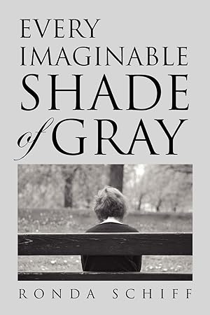 Seller image for Every Imaginable Shade of Gray for sale by moluna