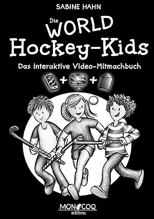 Image du vendeur pour Die WORLD Hockey-Kids mis en vente par moluna