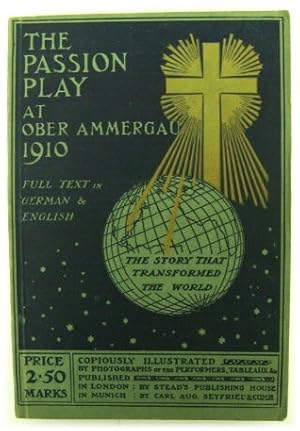 Image du vendeur pour The Passion Play at Ober Ammergau 1910 mis en vente par PsychoBabel & Skoob Books