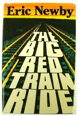 Seller image for The Big Red Train Ride for sale by PsychoBabel & Skoob Books