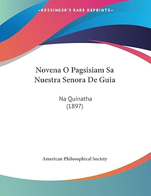 Image du vendeur pour Novena O Pagsisiam Sa Nuestra Senora De Guia mis en vente par moluna